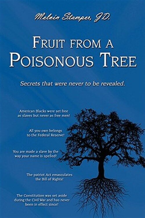 Fruit From A Poisonous Tree, Paperback By Stamper, Melvin, Like New Used, Fre...