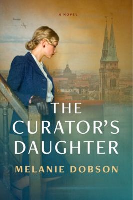 The Curator's Daughter Paperback Melanie Dobson