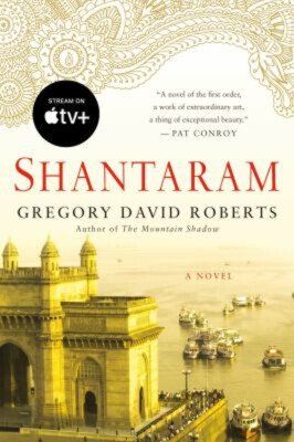 Shantaram : A Novel Paperback Gregory David Roberts