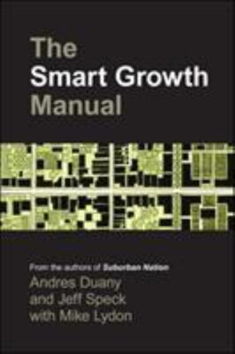 The Smart Growth Manual Paperback Andres, Speck, Jeff, Lydon, Mik