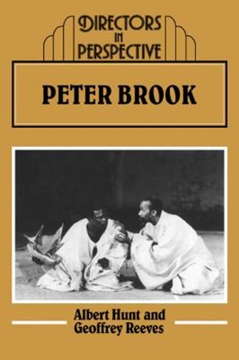Peter Brook Paperback Albert, Reeves, Geoffrey Hunt