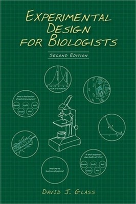 Experimental Design for Biologists (Hardback or Cased Book)