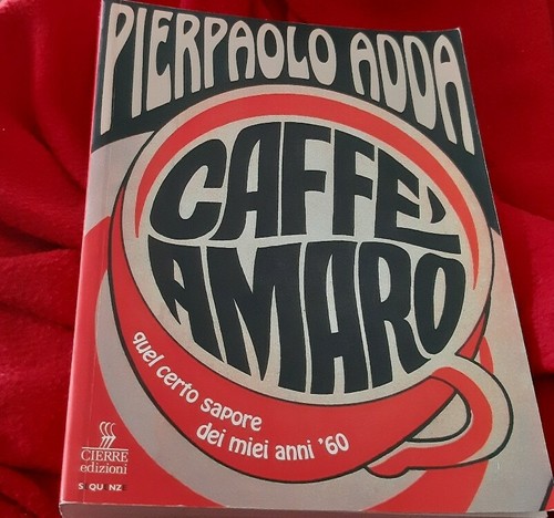 Caffe Amaro Di Pierpaolo Adda Libro Cd Acquisti Online Su Ebay