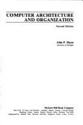 Computer Architecture and Organization Hardcover John P. Hayes