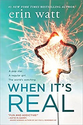 When It's Real Paperback Erin Watt