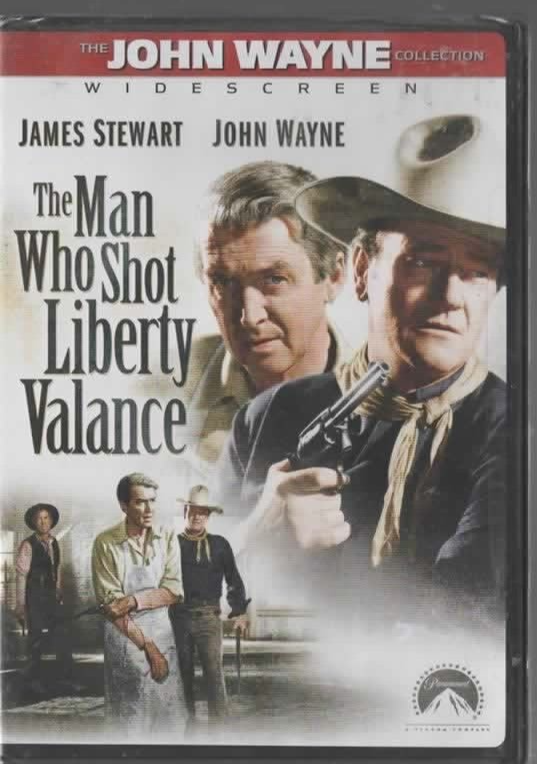 THE MAN WHO SHOT LIBERTY VALANCE JOHN WAYNE JAMES STEWART