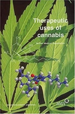 Thérapeutiques Utilise De Cannabis Couverture Rigide British Medical Associatio