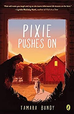 Pixie Pushes On Paperback Tamara Bundy