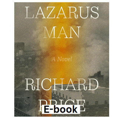 Lazarus Man: A Novel