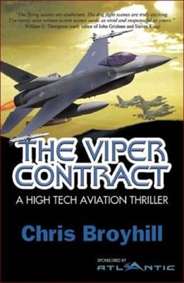 Viper Contract : A High Tech Aviation Thriller Paperback Chris Br