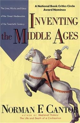 Inventing the Middle Ages (Paperback or Softback)