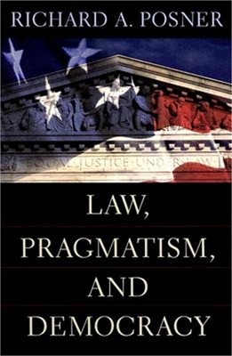 Law, Pragmatism, and Democracy (Paperback or Softback)