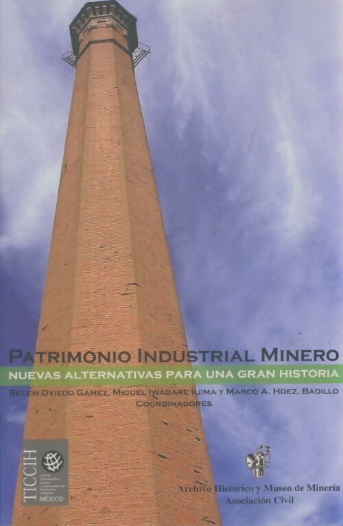 Patrimonio Industrial Minero - Collectif - V2113928