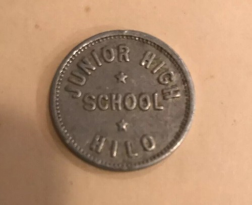 Hawaii Junior High School Hilo Lunch Token 5 Cents RARE!! Must See!!