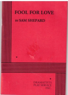 Fool for Love by Sam Shepard