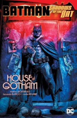 BATMAN: SHADOWS OF THE BAT - HOUSE OF GOTHAM HARDCOVER DC Comics HC