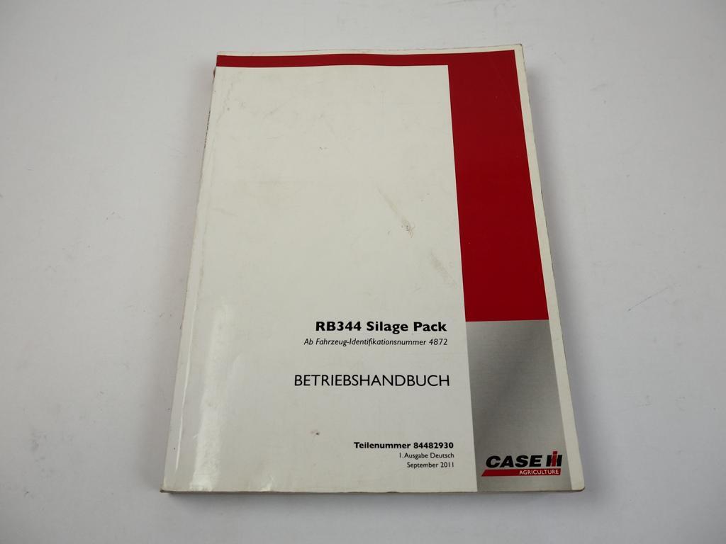 Case IH RB344 Silage Pack Sammelpresse Betriebsanleitung Betriebsanweisung 2011