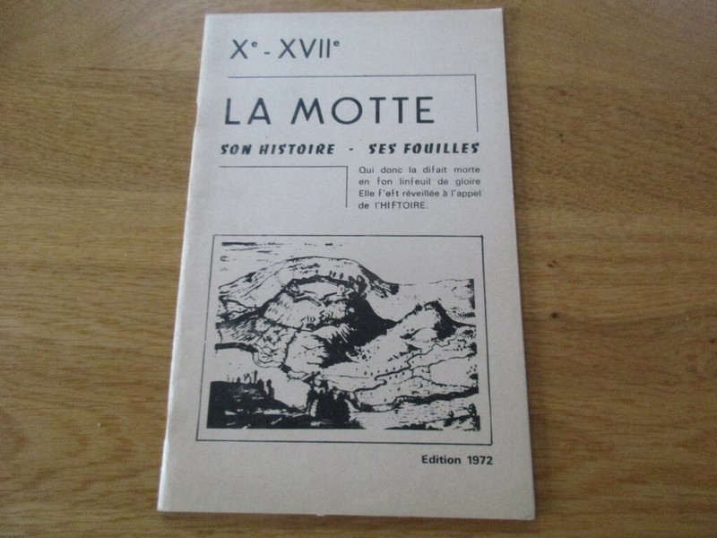 Lorraine La Motte Son Histoire Ses Fouilles XÃ©M Xviiem Forteresse 1972