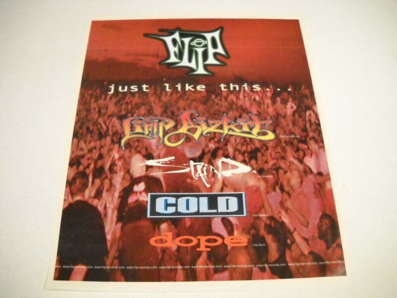 FLIP RECORDS original 2000 Promo Poster Ad LIMP BIZKIT Staind COLD Dope