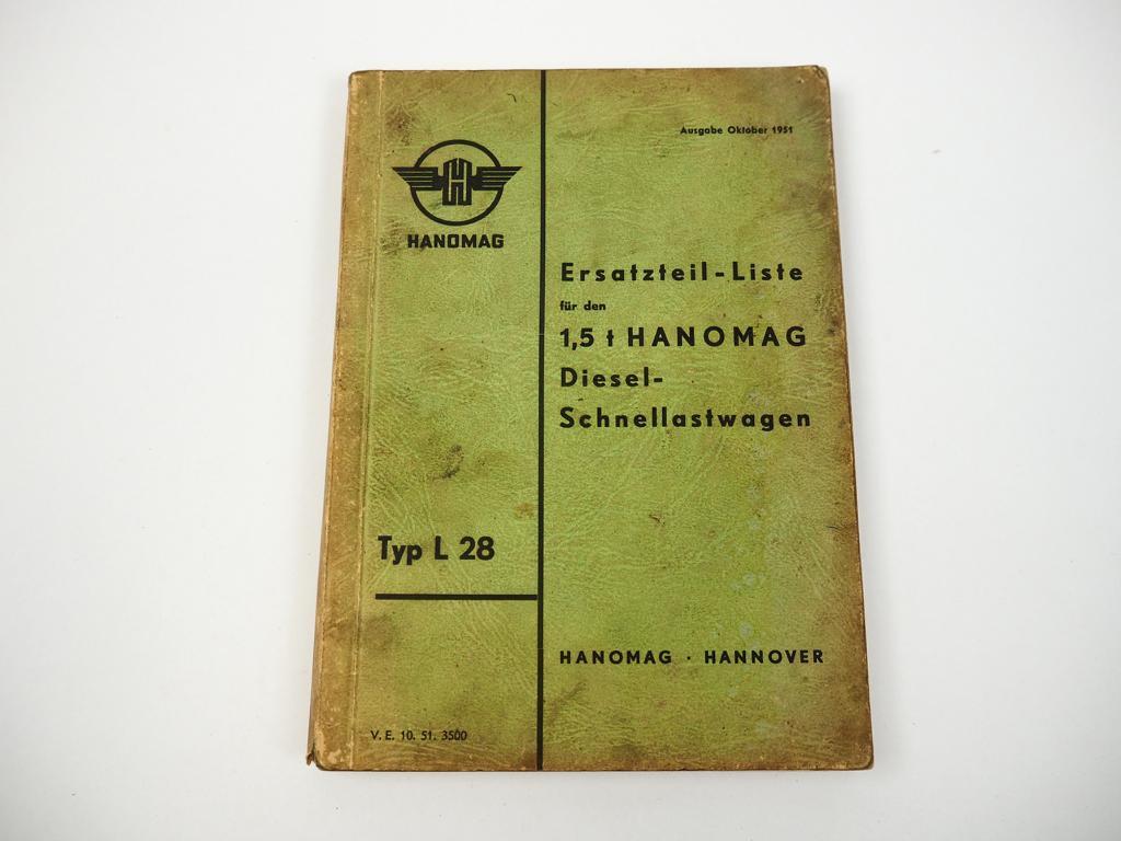 Hanomag L28 Diesel-Lastwagen 1,5t Ersatzteilkatalog Ersatzteilliste 1951