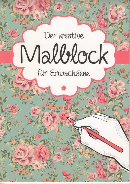 Der kreative Malblock für Erwachsene Pflanzenwelt