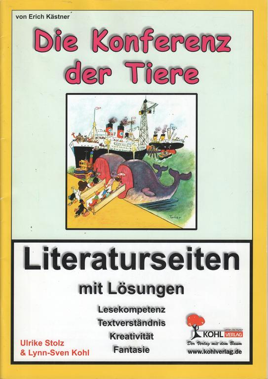 Die Konferenz der Tiere von Erich Kästner Literaturseiten mit Lösungen