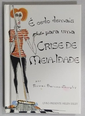 cedo demais para uma crise de meia id..., Barnes-Murphy