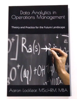 Data Analytics in Operations Management: Theory and Practice for the Future Land