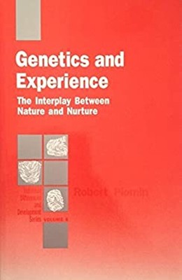 Genetics and Experience : The Interplay Between Nature and Nurtur