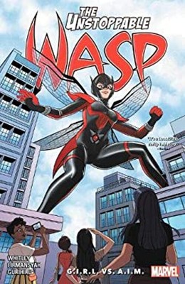The Unstoppable Wasp: Unlimited Vol. 2 - G. I. R. L. vs. A. I. M.