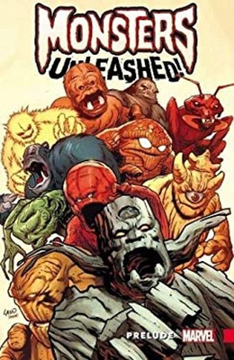 Monsters Unleashed Prelude Paperback