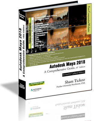 Autodesk Maya 2018: A Comprehensive Guide