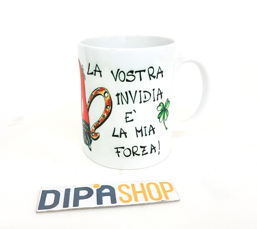 Tazza Latte Mug In Ceramica Porta Fortuna Decorativa La Vostra Invidia è La moc