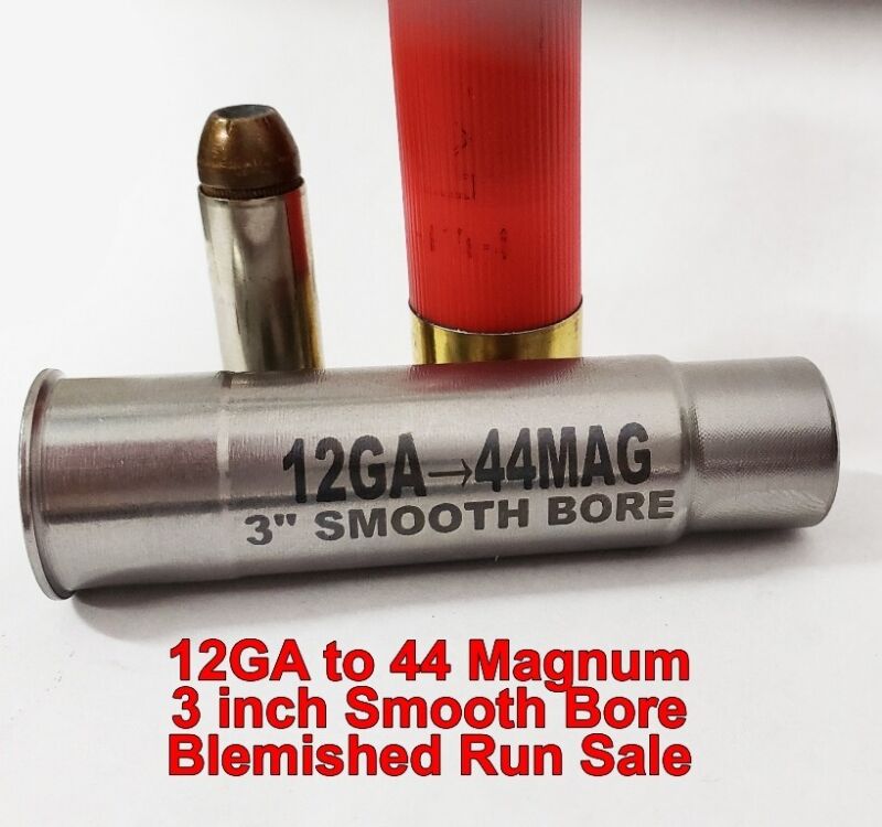 12GA to 44 MAGNUM  SMOOTH Bore Shotgun Adapter - Stainless - Blemished Units
