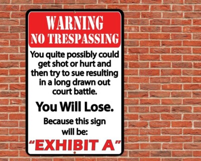 Warning No Trespassing Sign Metal Aluminum 8''x12'' Funny