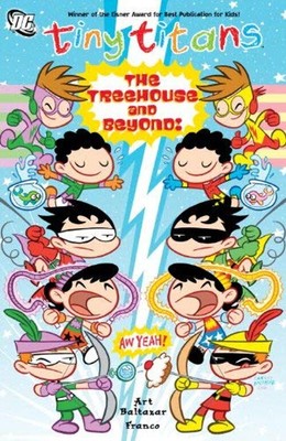 Tiny Titans - The Treehouse and Beyond! Paperback Art Baltazar