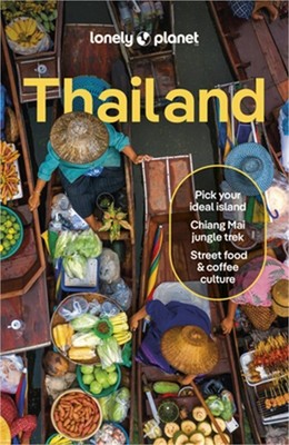Lonely Planet Thailand 19 (Paperback or Softback)