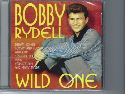 BOBBY RYDELL Wild One CD Wildwood Days FORGET HIM Kissin' Time SWAY     BRAND NE