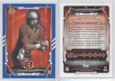 2015 Bowman Rookies Blue /499 Tyler Kroft #67 Rookie RC