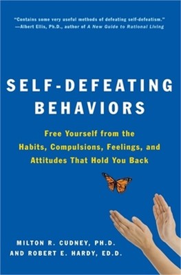 Self-Defeating Behaviors (Paperback or Softback)