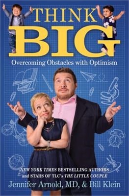 Think Big: Overcoming Obstacles with Optimism (Paperback or Softback)