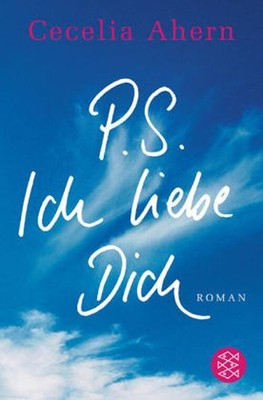 P. S. Ich Liebe Dich German Edition