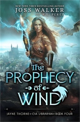 The Prophecy of Wind (Paperback or Softback)