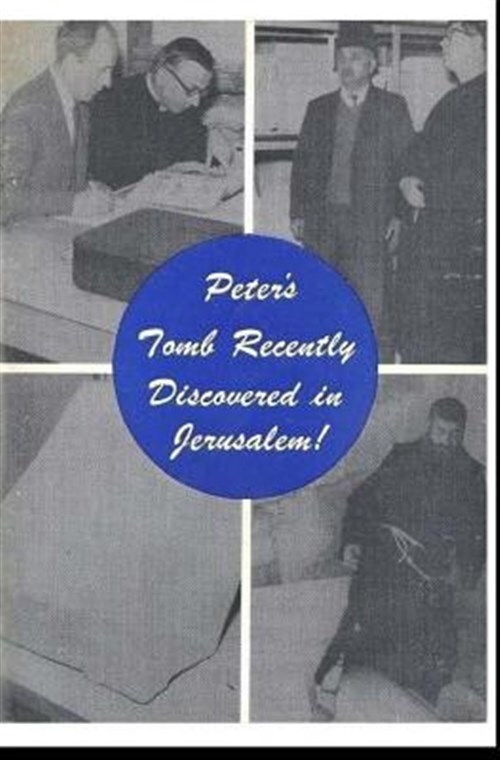 Peter's Tomb Recently Discovered in Jerusalem, Paperback by Peterson, F.