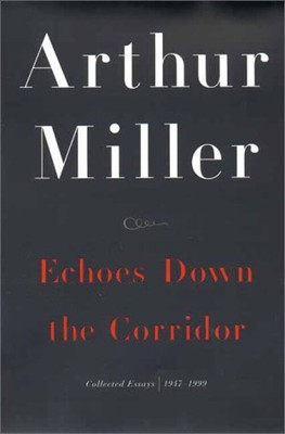 Echoes down the Corridor : Collected Essays, 1944-2000 Hardcover