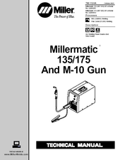 MILLER MILLERMATIC 135 / 175 AND M 10 GUN SERVICE TECHNICAL MANUAL | eBay