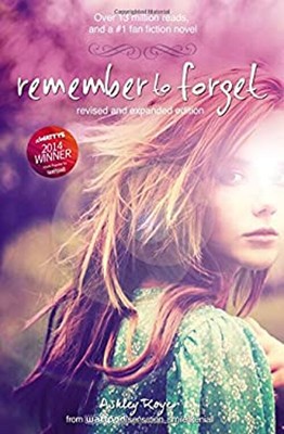 Remember to Forget Hardcover Ashley Royer