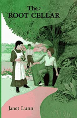 The Root Cellar Hardcover Janet Lunn
