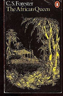 The African Queen Mass Market Paperbound C. S. Forester