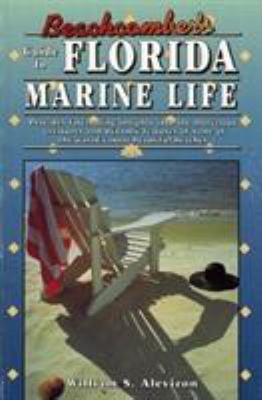 Beachcomber's Guide to Florida Marine Life Paperback William S. A